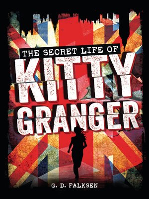 cover image of The Secret Life of Kitty Granger